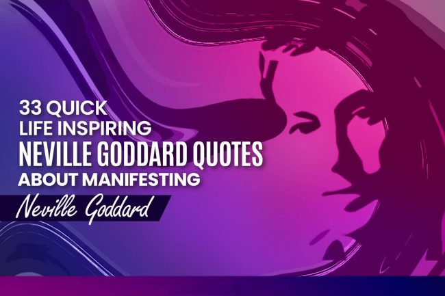 Neville Goddard quotes about manifesting