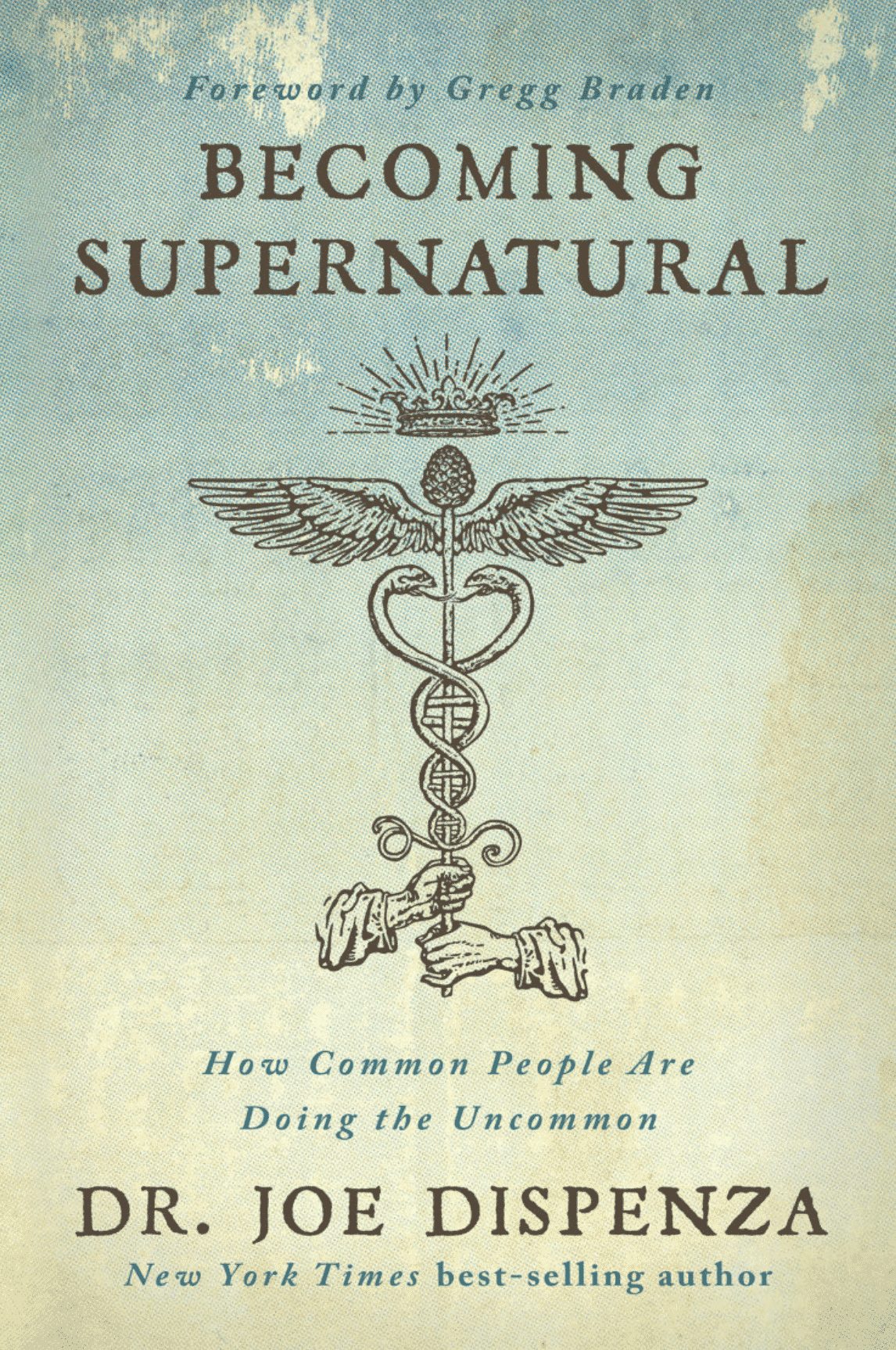 image of the joe dispenza book; Becoming Supernatural