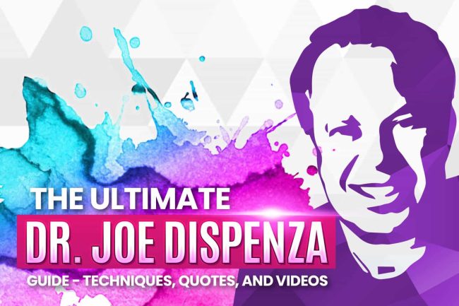Dr-Joe-Dispenza3 image of the ultimate guide to dr. joe dispenza. techniques, quotes, and videos.