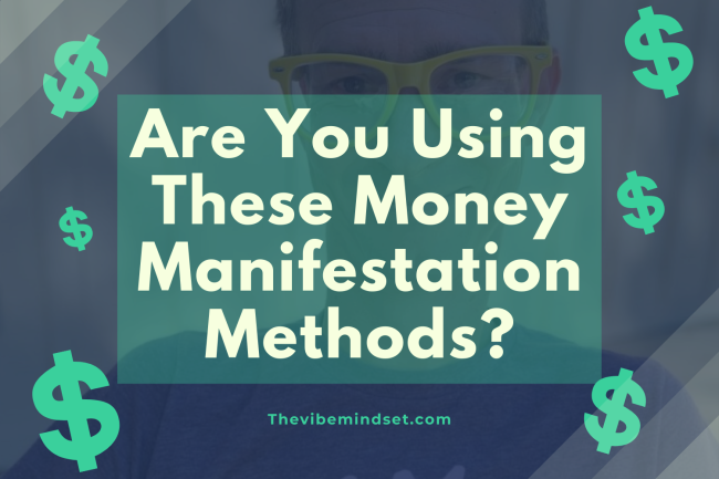 Money Manifestation Methods money manifestation methods